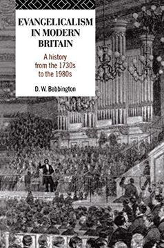 portada Evangelicalism in Modern Britain: A History From the 1730S to the 1980S (en Inglés)