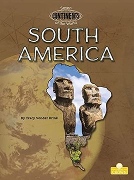 portada South America (Seven Continents of the World) (en Inglés)