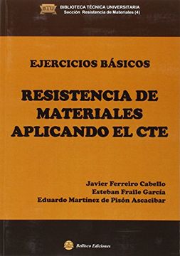 portada EJERCICIOS BASICOS DE RESISTENCIA DE MATERIALES APLICANDO EL CTE (in Spanish)