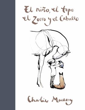 portada El Niño, el Topo, el Zorro y el Caballo