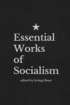 portada Essential Works of Socialism (en Inglés)