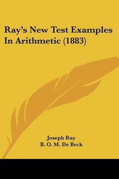 portada ray's new test examples in arithmetic (1883) (en Inglés)