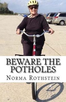 portada Beware the Potholes (en Inglés)