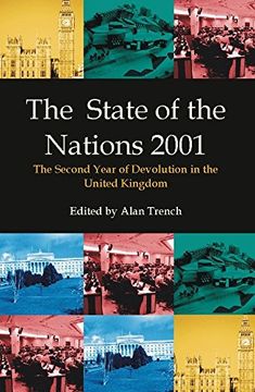 portada The State of the Nations 2001: The Second Year of Devolution in the United Kingdom (State of the Nations Yearbooks) (in English)