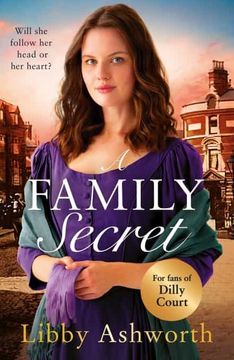 portada A Family Secret: An Emotional Historical Saga About Family Bonds and the Power of Love (The Mill Town Lasses) (en Inglés)