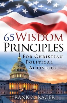 portada 65 Wisdom Principles For Christian Political Activists (en Inglés)