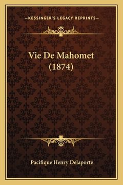 portada Vie De Mahomet (1874) (in French)
