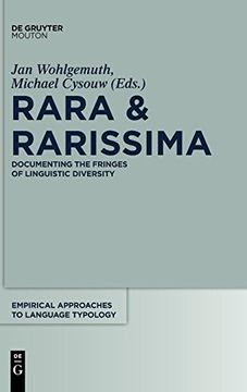 portada Rara & Rarissima: Documenting the Fringes of Linguistic Diversity (Empirical Approaches to Language Typology) (in English)
