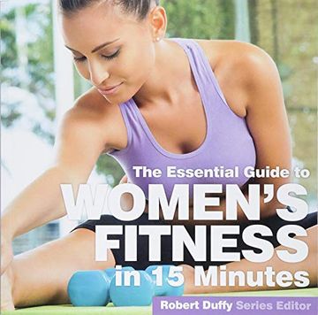 portada The Essential Guide to Women's Fitness in 15 Minutes (en Inglés)
