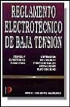 portada REGLAMENTO ELECTROTECNICO DE BAJA TENSION TEORIA Y CUESTIONES RES UELTAS : OBTENCION DEL CARNET PROF