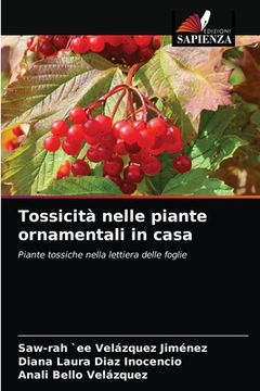 portada Tossicità nelle piante ornamentali in casa (en Italiano)