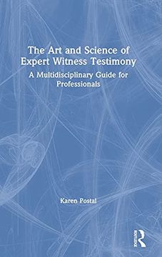 portada The art and Science of Expert Witness Testimony: A Multidisciplinary Guide for Professionals (en Inglés)