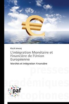 portada L'Integration Monetaire Et Financiere de L'Union Europeenne