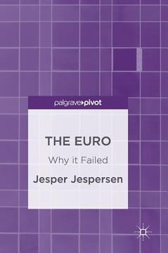 portada The Euro: Why It Failed
