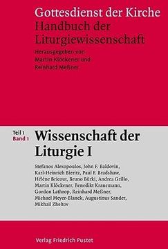 portada Gottesdienst der Kirche. Handbuch der Liturgiewissenschaft / Wissenschaft der Liturgie Teil 1 Band 1 (en Alemán)
