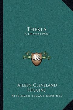 portada thekla: a drama (1907) (en Inglés)