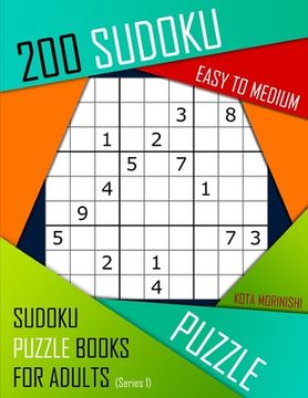 portada 200 Sudoku Easy to Medium: Easy to Medium Sudoku Puzzle Books for Adults With Solutions
