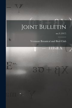 portada Joint Bulletin; no.3 (1917) (in English)
