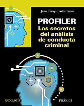 portada Profiler. Los Secretos del Análisis de Conducta Criminal (Psicología) (in Spanish)