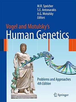 portada Vogel and Motulsky'S Human Genetics: Problems and Approaches (en Inglés)