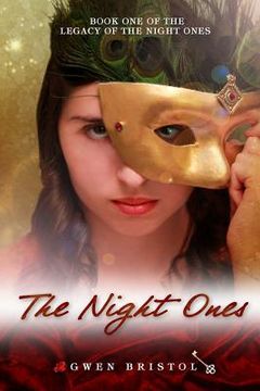 portada The Night Ones: Legacy of the Night Ones: Book One (en Inglés)