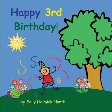 portada Happy Third Birthday! (boy version) (en Inglés)