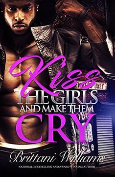 portada Kiss the Girls and Make Them cry (en Inglés)