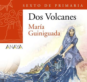 portada Blíster  " María Guiniguada "  6º de Primaria (Canarias) (Libros Infantiles - Plan Lector - Dos Volcanes (Canarias))