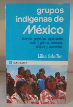 portada Grupos Indigenas de Mejic