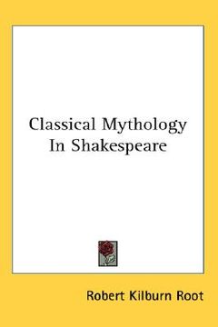portada classical mythology in shakespeare (en Inglés)