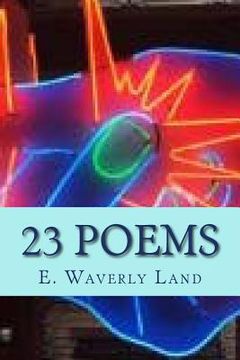 portada E. Waverly Land Twenty-Three Poems (en Inglés)