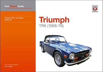 portada Triumph Tr6: Your Expert Guide to Common Problems & how to fix Them (Expert Guides) (en Inglés)
