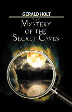 portada the mystery of the secret caves (en Inglés)