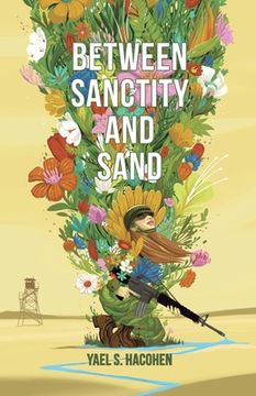 portada Between Sanctity and Sand (en Inglés)