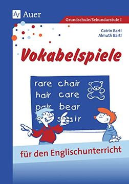 portada Vokabelspiele für den Englischunterricht in der Grund- und Hauptschule: Für den Unterricht in der Grund- und Hauptschule (1. Bis 9. Klasse) (en Inglés)