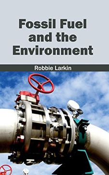 portada Fossil Fuel and the Environment (en Inglés)