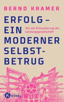 portada Erfolg - ein Moderner Selbstbetrug (in German)