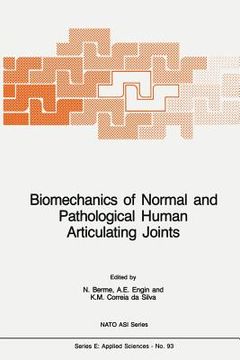 portada Biomechanics of Normal and Pathological Human Articulating Joints (en Inglés)