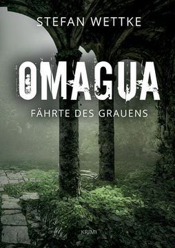portada Omagua: Fährte des Grauens (en Alemán)