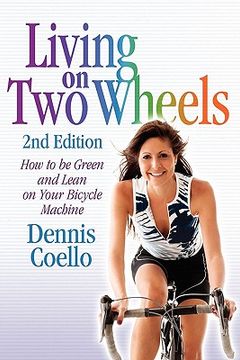 portada living on two wheels - 2nd edition (en Inglés)