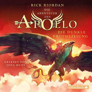 portada Die Dunkle Prophezeiung: 5 cds (Die Abenteuer des Apollo, Band 2) (in German)