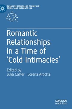 portada Romantic Relationships in a Time of 'Cold Intimacies' (in English)