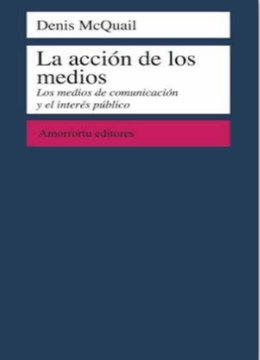 portada Accion de los Medios de Comunicacion y el Interes Publico (in Spanish)