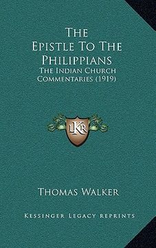 portada the epistle to the philippians: the indian church commentaries (1919)