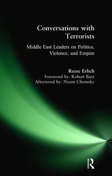 portada Conversations with Terrorists: Middle East Leaders on Politics, Violence, and Empire (in English)