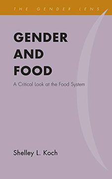 portada Gender and Food: A Critical Look at the Food System (Gender Lens) (en Inglés)