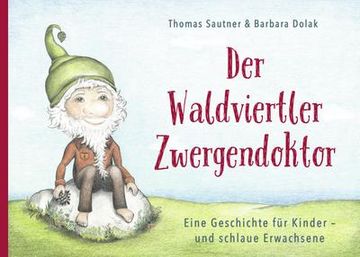portada Der Waldviertler Zwergendoktor (en Alemán)