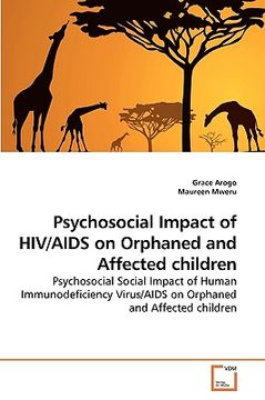 portada psychosocial impact of hiv/aids on orphaned and affected children (en Inglés)