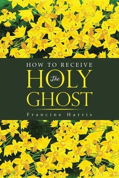 portada How to Receive the Holy Ghost