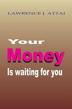 portada Your Money Is Waiting For You (en Inglés)